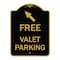 Signmission Free Valet Parking W/ Upper Left Arrow, Black & Gold Aluminum Sign, 18" x 24", BG-1824-23941 A-DES-BG-1824-23941 - alternate 1